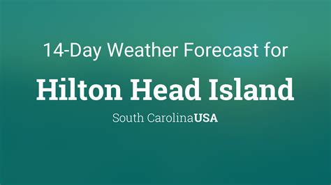 hilton head island 10 day forecast|hilton head island extended forecast.